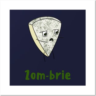 Spooky Zom-brie Halloween Cheese Pun Posters and Art